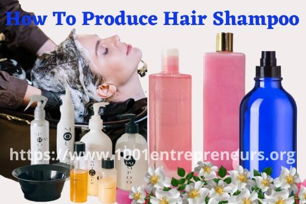 Production Of Hair Shampoo At Home : (GET FREE PDF COPY)